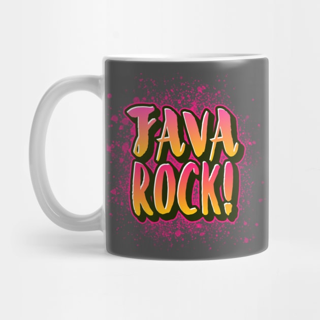 JAVA ROCK! by Got Some Tee!